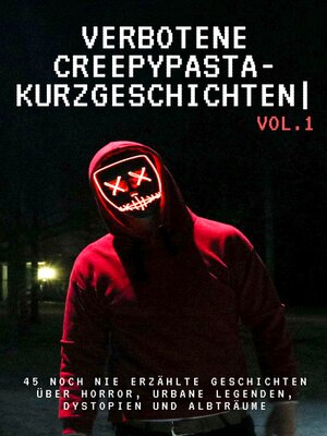 cover image of Verbotene Creepypasta-Kurzgeschichten